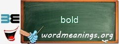 WordMeaning blackboard for bold